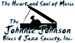 Visit The Johnnie Johnson Blues & Jazz Society Web Site!